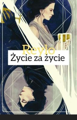 Życie za życie Reylo