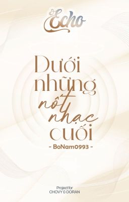 ˏ𝓔𝓬𝓱𝓸 | 04:09 ༉‧₊˚ Dưới những nốt nhạc cuối