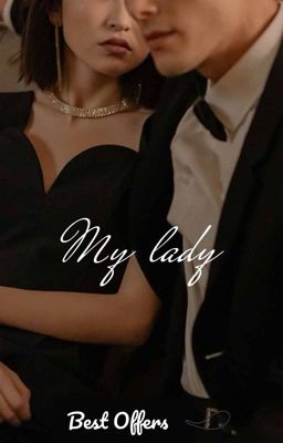 سيدتي||My lady