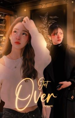 ֺ    ਏਓ    𓂂  Get over ━ 2yeon