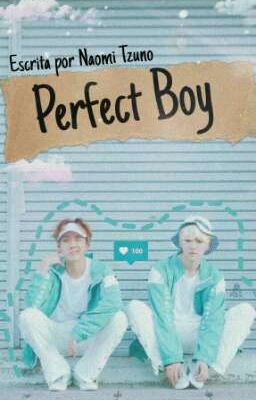  .̮ෆPerfect Boyෆ .̮ [One Shot] 