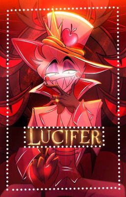 • ᒪᑌᑕᎥᖴᗴᖇ 🍎 • | Hazbin Hotel AU