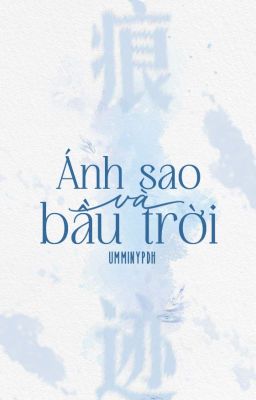 ° ᡣ 痕迹 | 01:00 ‧₊˚ ⋅ Ánh sao và bầu trời