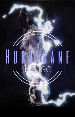 ℍurricane ℍorse (Zap Trilogy 1)