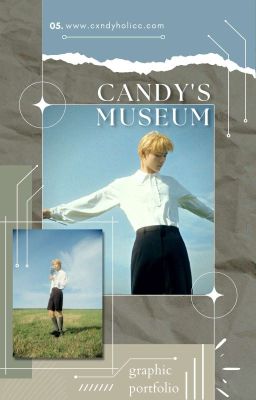 あ. candy's museum 𝗚𝗥𝗙𝗫 𝗣𝗢𝗥𝗧𝗙𝗢𝗟𝗜𝗢 𝘰𝘱𝘦𝘯