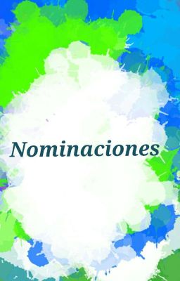 ¯\_(ツ)_/¯ NOMINACIONES