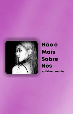 ㅤㅤ𝗡ão é 𝗠ais 𝗦obre 𝗡ós