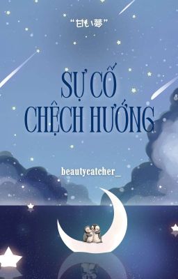 [甘い夢 / 18:00] Sự cố chệch hướng