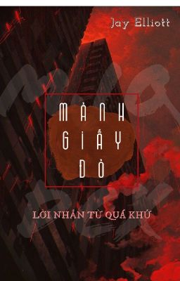 [祺鑫 • Kỳ Hâm] Mảnh Giấy Đỏ - Lời nhắn từ quá khứ