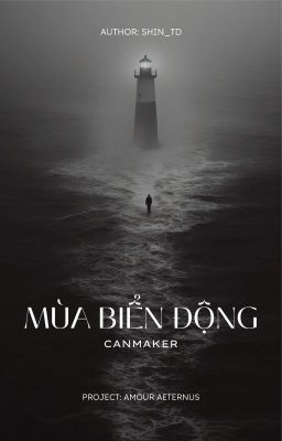 [ 캔쇼|15:00 ] Mùa Biển Động