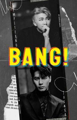 ＢＡＮＧ！ ☄「 ɴᴀᴍᴊᴀᴄᴋ 」