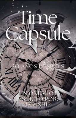 ⚘ＴＩＭＥ ＣＡＰＳＵＬＥ⚘ 【Ｋｏｏｋｍｉｎ→OneShot← 】