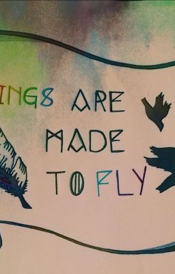 ｗｉｎｇｓ ａｒｅ ｍａｄｅ ｔｏ ｆｌｙ