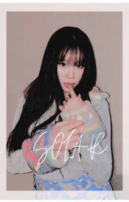  ˖𖤐 S o l a r 𖤐˖ Girl Group Applyfic 