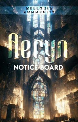 𝐀𝐄𝐑𝐘𝐍 | Notice Board