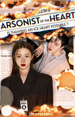 𝐀𝐫𝐬𝐨𝐧𝐢𝐬𝐭 𝐨𝐟 𝐭𝐡𝐞 𝐇𝐞𝐚𝐫𝐭© || 𝐉𝐮𝐧𝐠 𝐇𝐨𝐬𝐞𝐨𝐤||SS
