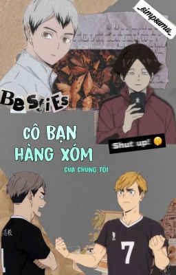 |𝐇𝐚𝐢𝐤𝐲𝐮𝐮 × 𝐑𝐞𝐚𝐝𝐞𝐫| - Cô bạn hàng xóm 