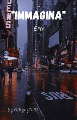 ❝𝐈𝐌𝐌𝐀𝐆𝐈𝐍𝐀❞ || Elite