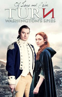 𝐎𝐅 𝐋𝐎𝐕𝐄 𝐀𝐍𝐃 𝐖𝐀𝐑 | turn: washington's spies ↠ benjamin tallmadge