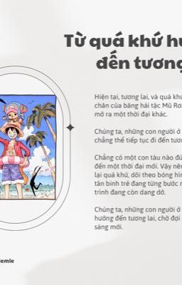 【 𝐎𝐧𝐞 𝐏𝐢𝐞𝐜𝐞 𝐅𝐚𝐧𝐟𝐢𝐜 】Từ quá khứ đến tương lai