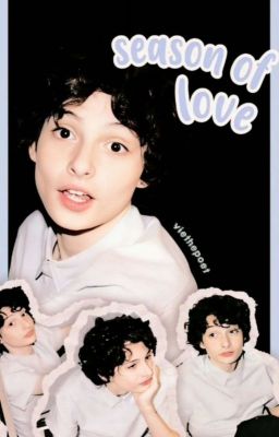 𝐒𝐄𝐀𝐒𝐎𝐍 𝐎𝐅 𝐋𝐎𝐕𝐄 𓂃 finn wolfhard