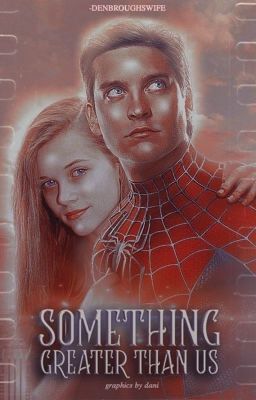 𝐒𝐎𝐌𝐄𝐓𝐇𝐈𝐍𝐆 𝐆𝐑𝐄𝐀𝐓𝐄𝐑 𝐓𝐇𝐀𝐍 𝐔𝐒 (peter parker) OG TRILOGY