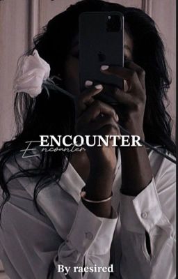 𝐓𝐇𝐄 𝐄𝐍𝐂𝐎𝐔𝐍𝐓𝐄𝐑  (𝐁𝐖𝐖𝐌)  ✔︎ book 1