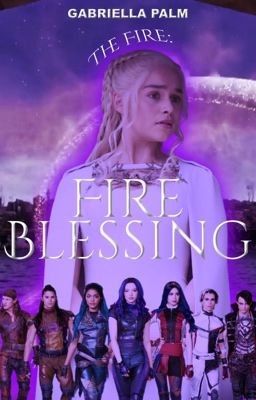 𝐓𝐇𝐄 𝐅𝐈𝐑𝐄: Fire Blessing