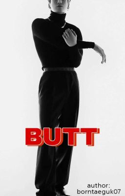 [𝐓𝐚𝐞𝐤𝐨𝐨𝐤] BUTT