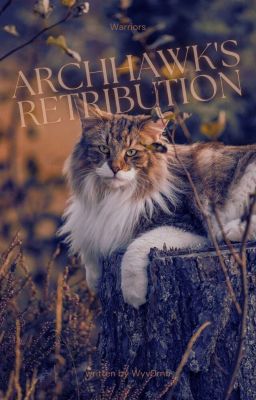 𝐚𝐫𝐜𝐡𝐡𝐚𝐰𝐤'𝐬 𝐫𝐞𝐭𝐫𝐢𝐛𝐮𝐭𝐢𝐨𝐧, warriors