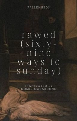 𝐣𝐚𝐞𝐲𝐨𝐧𝐠 ⟡ 𝚝𝚛𝚊𝚗𝚜 - rawed (sixty-nine ways to sunday)