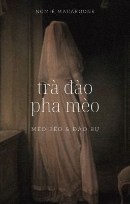 𝐣𝐚𝐞𝐲𝐨𝐧𝐠 ⟡ 𝚠𝚛𝚒 - trà đào pha mèo