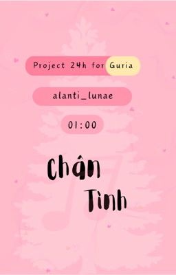 | 𝑵𝑳𝑮𝑻 ✩♬₊˚. 01:00 | Chân Tình