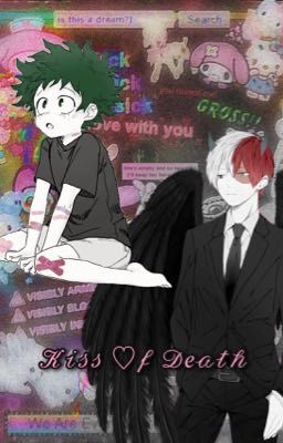 𝒦𝒾𝓈𝓈 ♡𝒻 𝒟𝑒𝒶𝓉𝒽 | TodoDeku