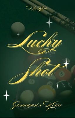 (𝓝𝓒𝟏𝟖) 𝓖𝓾𝓚𝓮 ~ 𝓛𝓾𝓬𝓴𝔂 𝓢𝓱𝓸𝓽