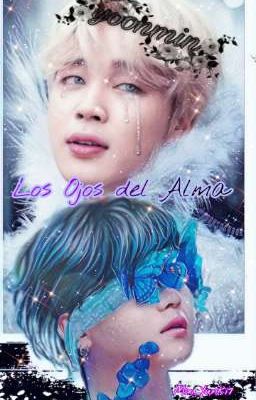 ~♡𝔏𝔬𝔰 𝔬𝔧𝔬𝔰 𝔡𝔢𝔩 𝔞𝔩𝔪𝔞♡~  𝖄𝖔𝖔𝖓𝖒𝖎𝖓 ℌ𝔦𝔰𝔱𝔬𝔯𝔦𝔞 𝔠𝔬𝔯𝔱𝔞