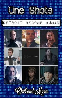 𝕆𝕟𝕖 𝕊𝕙𝕠𝕥𝕤 || Detroit Become Human