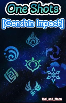 𝕆𝕟𝕖 𝕊𝕙𝕠𝕥𝕤 || Genshin Impact