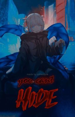 𝖸𝖮𝖴 𝖢𝖠𝖭'𝖳 𝖧𝖨𝖣𝖤. ❪ tokyo ghoul ❫