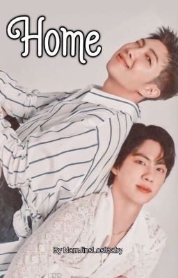 𝗛𝗼𝗺𝗲 | Namjin ff [COMPLETED]