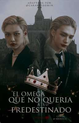 ✓ 𝗜 ♡ El Omega Que No Quería A Su Predestinado ( 𝗁𝗒𝗎𝗇𝗅𝗂𝗑 )