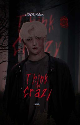 𝗧𝗛𝗜𝗡𝗞 𝗜'𝗠 𝗖𝗥𝗔𝗭𝗬 - stray kids