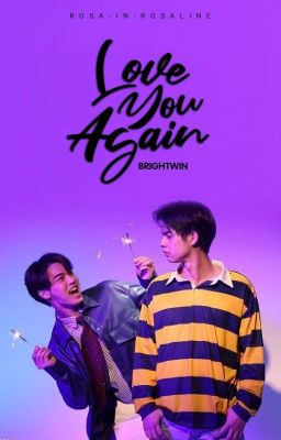  𝘽𝙍𝙄𝙂𝙃𝙏𝙒𝙄𝙉 - Love You Again [H]