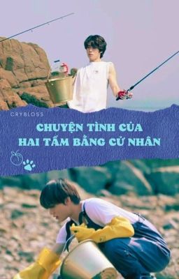 [𝙹𝙰𝙴𝚆𝙾𝙾] | CHUYỆN TÌNH CỦA HAI TẤM BẰNG CỬ NHÂN