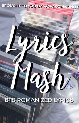 𝙻𝚢𝚛𝚒𝚌𝚜_𝙼𝚊𝚜𝚑 [BTS Romanized Lyrics]