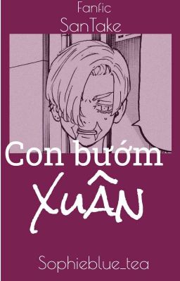 [ 𝚂𝙰𝙽𝚃𝙰𝙺𝙴 ] Con Bướm Xuân 