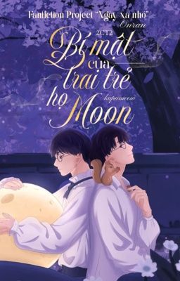 𝟐𝐂𝐓𝟐 ⋮ 𝐍𝐗𝐍 ⏾˚ Bí mật của trai trẻ họ Moon