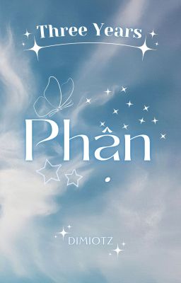 「𝟑 𝒀𝒆𝒂𝒓𝒔 ꨄ ᴘᴇᴀʀᴀɴ」phận.